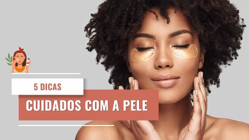 5 dicas de cuidados com a pele para manter sua maquiagem impecável - Outlet - Makeup & Beauty