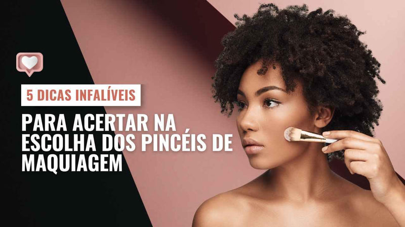 5 Dicas infalíveis para acertar na escolha dos pincéis de maquiagem - Outlet - Makeup & Beauty